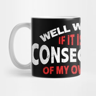 Funnytee ~ well well well - grunge Mug